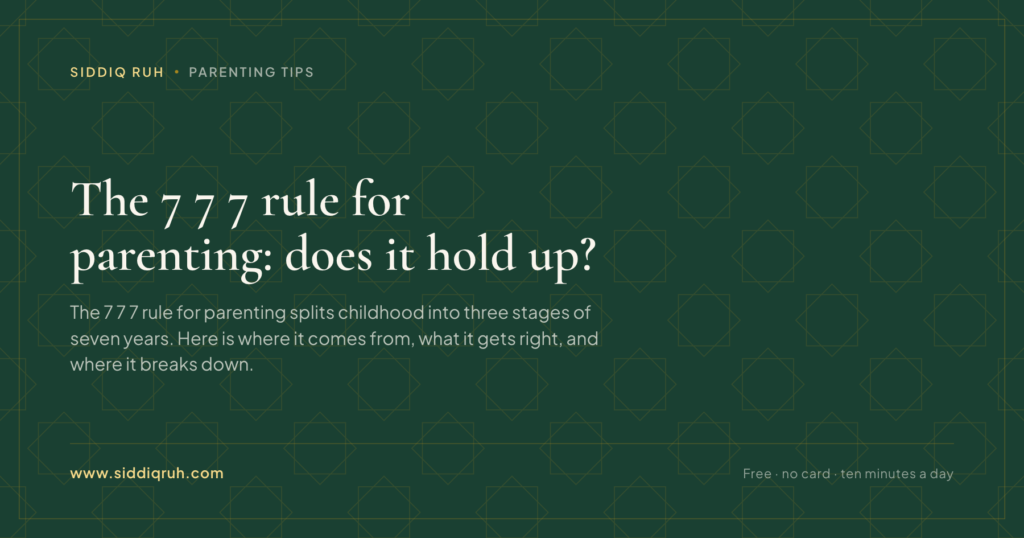 Siddiq RUH article card for The 7 7 7 rule for parenting: does it hold up?