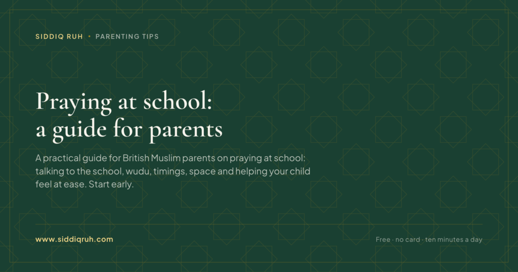 Siddiq RUH article card for Praying at school: a guide for parents